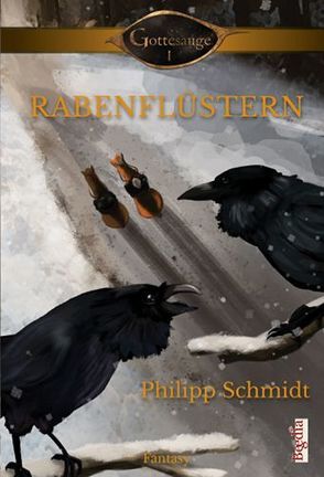 Rabenflüstern von Gabrysiak,  Birgit, Schmidt,  Philipp