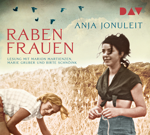 Rabenfrauen von Gruber,  Marie, Jonuleit,  Anja, Martienzen,  Marion, Schnöink,  Birte