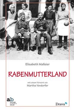 Rabenmutterland von Malleier,  Elisabeth