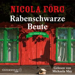 Rabenschwarze Beute von Förg,  Nicola, May,  Michaela