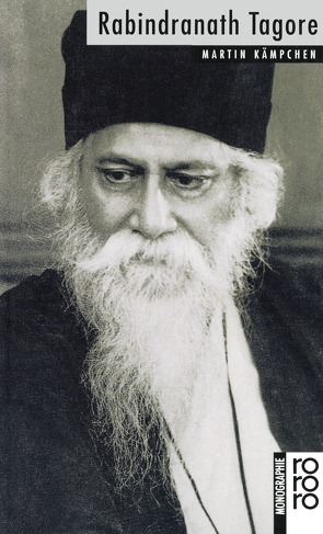 Rabindranath Tagore von Kämpchen,  Martin