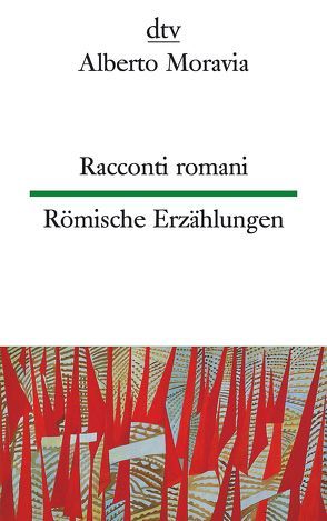 Racconti Romani, Römische Erzählungen von Eckes,  Jutta, Moravia,  Alberto