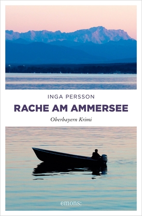 Rache am Ammersee von Persson,  Inga