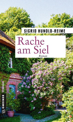 Rache am Siel von Hunold-Reime,  Sigrid