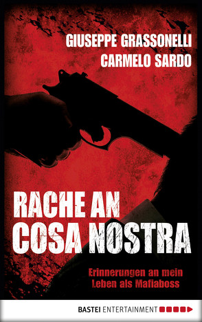 Rache an Cosa Nostra von Grassonelli,  Giuseppe, Ickler,  Ingrid, Sardo,  Carmelo