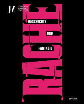 Rache. Geschichte und Fantasie (dt. Ausgabe) von Czollek,  Max, Riedel,  Erik, Wenzel,  Mirjam