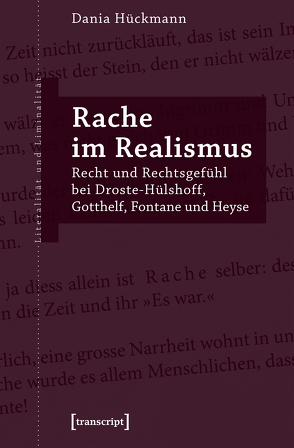 Rache im Realismus von Hückmann,  Dania