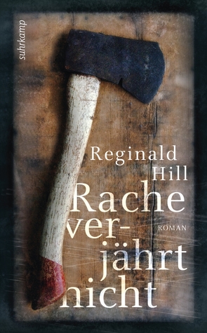 Rache verjährt nicht von Hill,  Reginald, Timmermann,  Klaus, Wasel,  Ulrike