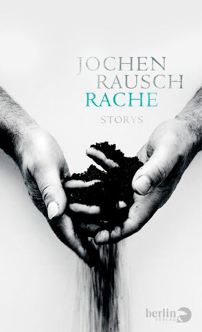 Rache von Rausch,  Jochen