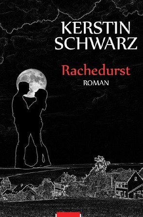 Rachedurst von Schwarz,  Kerstin