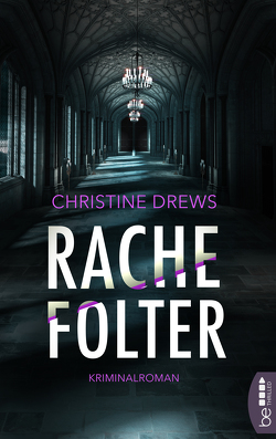 Rachefolter von Drews,  Christine