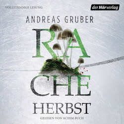 Racheherbst von Buch,  Achim, Gruber,  Andreas