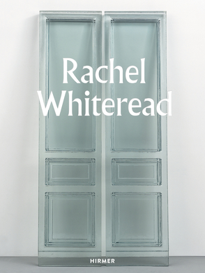 Rachel Whiteread von Donovan,  Molly, Gallagher,  Ann