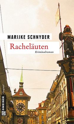 Racheläuten von Schnyder,  Marijke