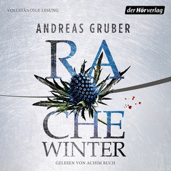 Rachewinter von Buch,  Achim, Gruber,  Andreas