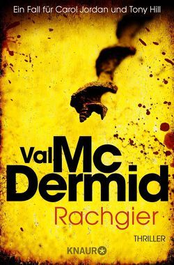 Rachgier von McDermid,  Val, Styron,  Doris