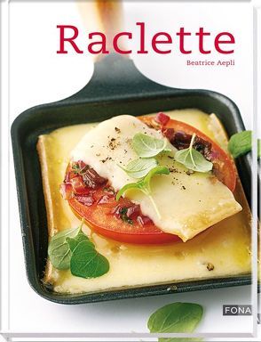 Raclette von Aepli,  Beatrice