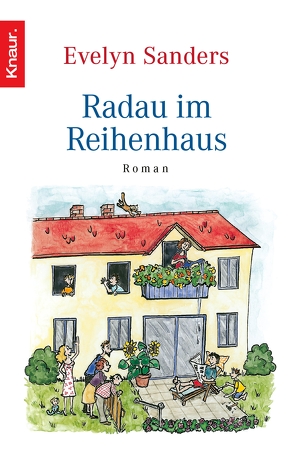 Radau im Reihenhaus von Sanders,  Evelyn