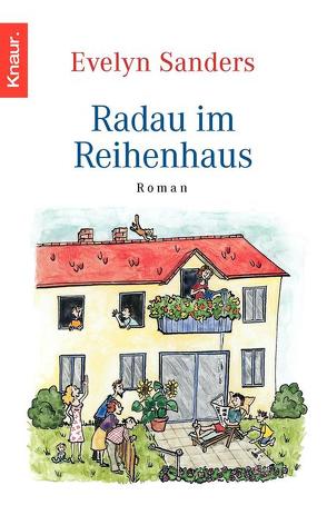 Radau im Reihenhaus von Sanders,  Evelyn