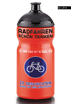 Radfahren schön trinken von Köhle,  Markus, Wieser,  Vanessa