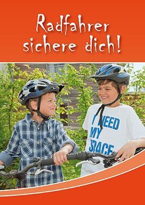 Radfahrer sichere dich!