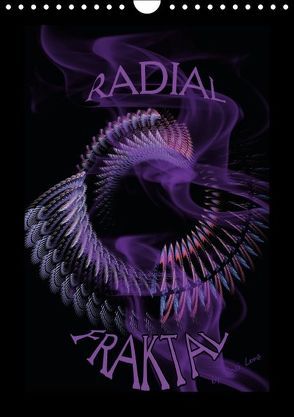 Radial Fraktal (Wandkalender immerwährend DIN A4 hoch) von LoRo-Artwork,  k.A.