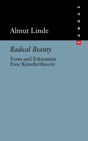 Radical Beauty von Linde,  Almut