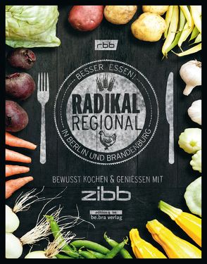 Radikal Regional! von Riehle,  Jens