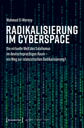 Radikalisierung im Cyberspace von EL-WERENY,  MAHMUD