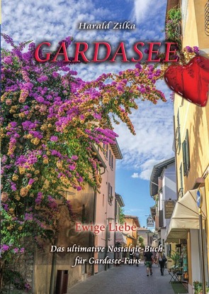 Radio Adria / Gardasee – Ewige Liebe von Zilka,  Harald