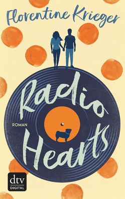 Radio Hearts von Krieger,  Florentine