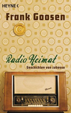 Radio Heimat von Goosen,  Frank