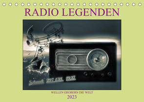 RADIO LEGENDEN (Tischkalender 2023 DIN A5 quer) von Voßen - Herzog von Laar am Rhein,  W.W.