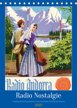 Radio Nostalgie – Empfangsbestätigungskarten internationaler Rundfunkstationen (Tischkalender 2023 DIN A5 hoch) von von Loewis of Menar,  Henning