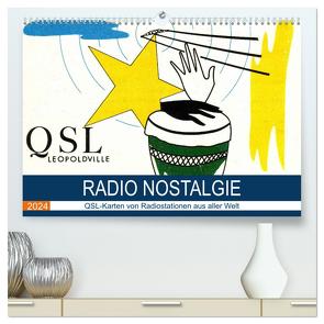 Radio Nostalgie – QSL-Karten von Radiostationen aus aller Welt (hochwertiger Premium Wandkalender 2024 DIN A2 quer), Kunstdruck in Hochglanz von von Loewis of Menar,  Henning