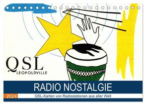 Radio Nostalgie – QSL-Karten von Radiostationen aus aller Welt (Tischkalender 2024 DIN A5 quer), CALVENDO Monatskalender von von Loewis of Menar,  Henning