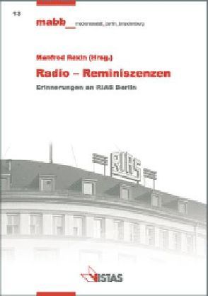 Radio-Reminiszenzen von Rexin,  Manfred