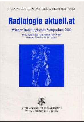 Radiologie aktuell.at von Kainberger,  Franz, Lechner,  Gerhard, Schima,  Wolfgang