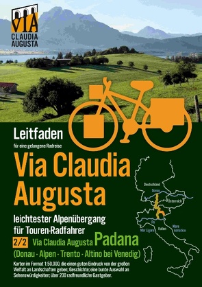 Radroute Via Claudia Augusta 2/2 „Padana“ von Tschaikner,  Christoph