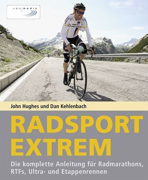 Radsport extrem von Hughes,  John, Kehlenbach,  Dan