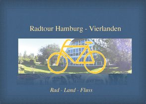 Radtour Hamburg-Vierlanden von Schmidt,  Ute