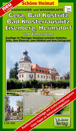 Radwander- und Wanderkarte Gera, Bad Köstritz, Bad Klosterlausnitz, Eisenberg, Hermsdorf und Umgebung