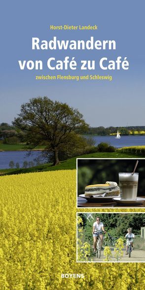 Radwandern von Café zu Café von Landeck,  Horst-Dieter