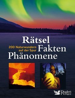 Rätsel – Fakten – Phänomene von Danger,  Britta, Göbel,  Dr. Peter, Knauer,  Dr. Roland, Nickels,  Dr. Stefan, Richter,  Inga, Viering,  Kerstin