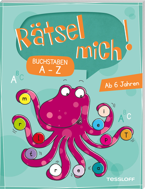 Rätsel mich! Buchstaben A bis Z von Röhling,  Ilka