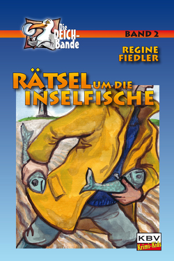 Rätsel um die Inselfische von Fiedler,  Regine