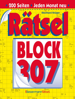 Rätselblock 307 (5 Exemplare à 2,99 €) von Krüger,  Eberhard