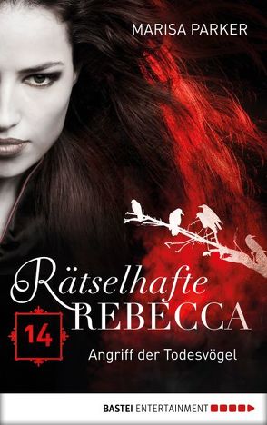 Rätselhafte Rebecca 14 von Parker,  Marisa