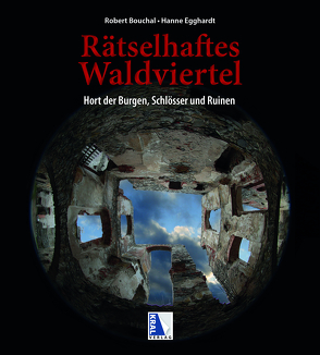 Waldviertel von Bouchal,  Robert, Egghardt,  Hanne