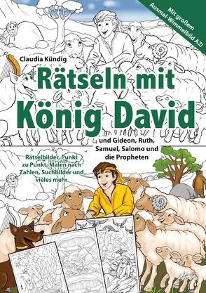 Rätseln mit König David von Kündig,  Claudia